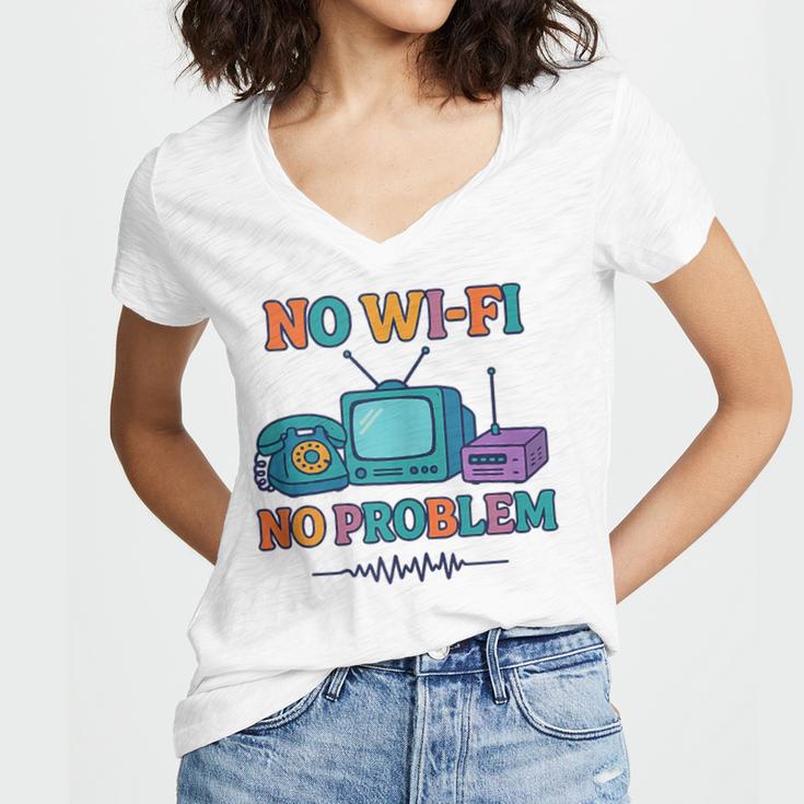No Wi-Fi No Problem – Retro Dial Up Tech Nostalgia Women's Jersey Short Sleeve Deep V-Neck Tshirt