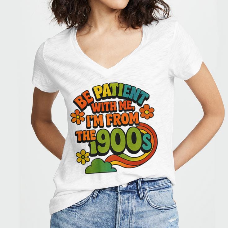 Be Patient With Me I'm From The 1900s Millennial Gen X Premium Women's Jersey Short Sleeve Deep V-Neck Tshirt