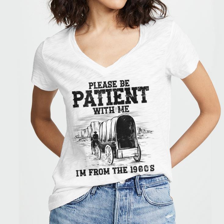 Please Patient I'm From The 1900s Boomer Memes Women's Jersey Short Sleeve Deep V-Neck Tshirt