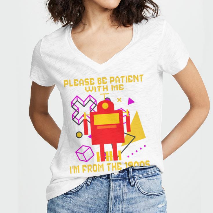 Please Be Patient With Me I'm From The 1900s Gen X Robot Premium Women's Jersey Short Sleeve Deep V-Neck Tshirt