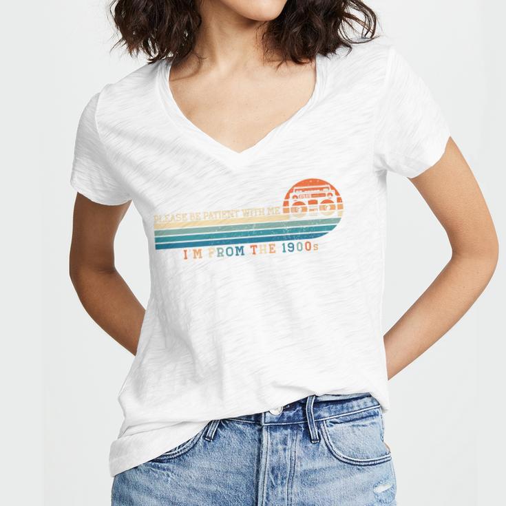 Please Be Patient With Me I'm From The 1900s Retro 90s Premium Women's Jersey Short Sleeve Deep V-Neck Tshirt