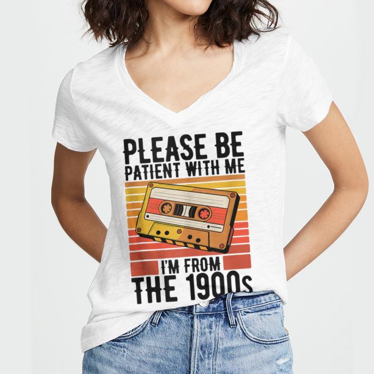 Please Be Patient With Me I'm From The 1900s Retro Birthday Women's Jersey Short Sleeve Deep V-Neck Tshirt