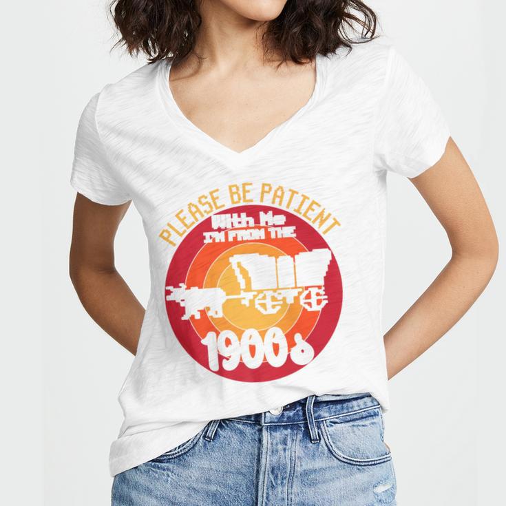 Please Be Patient With Me I'm From The 1900s Vintage Meme Premium Women's Jersey Short Sleeve Deep V-Neck Tshirt