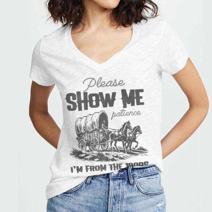Please Show Me Patience I'm From The 1900s Vintage Horse Premium Women's Jersey Short Sleeve Deep V-Neck Tshirt Please Show Me Patience I'm From The 1900s Vintage Horse Premium Women's Jersey Short Sleeve Deep V-Neck Tshirt