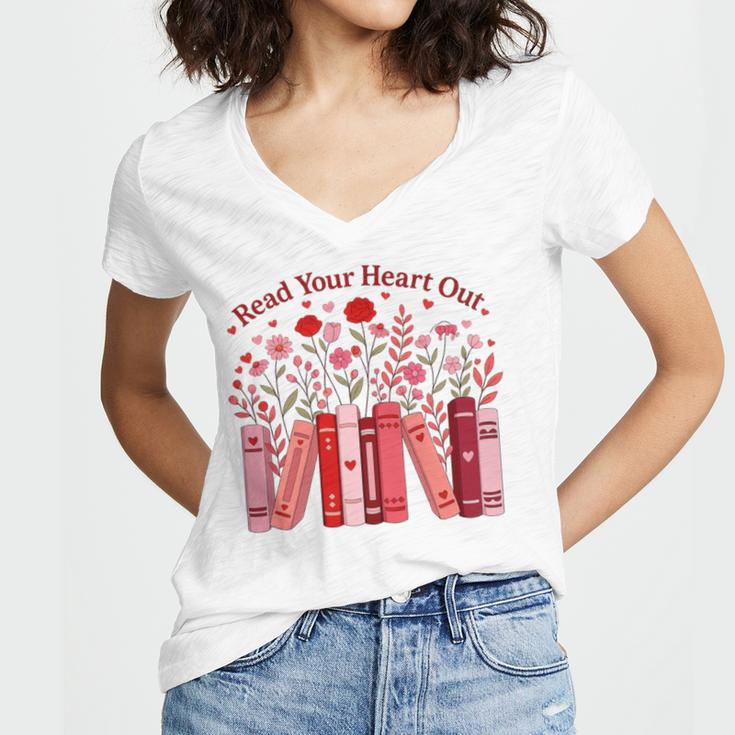 Read Your Heart Out Teacher Valentines Day Reading Book Women's Jersey Short Sleeve Deep V-Neck Tshirt