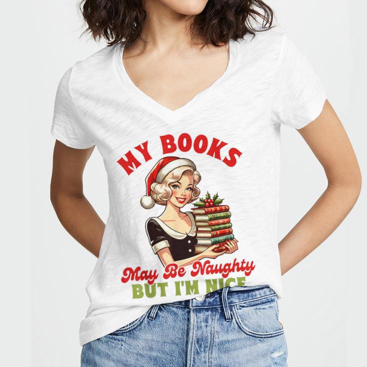 Smut Reader Christmas My Books May Be Naughty But I'm Nice Women's Jersey Short Sleeve Deep V-Neck Tshirt