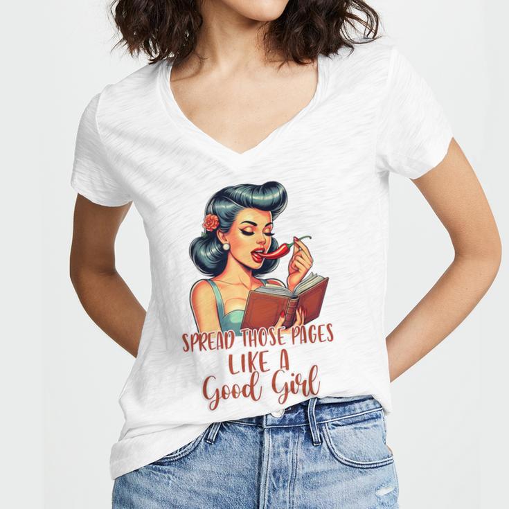 Smutty Spicy Book Reader Spread Those Pages Like A Good Girl Women's Jersey Short Sleeve Deep V-Neck Tshirt