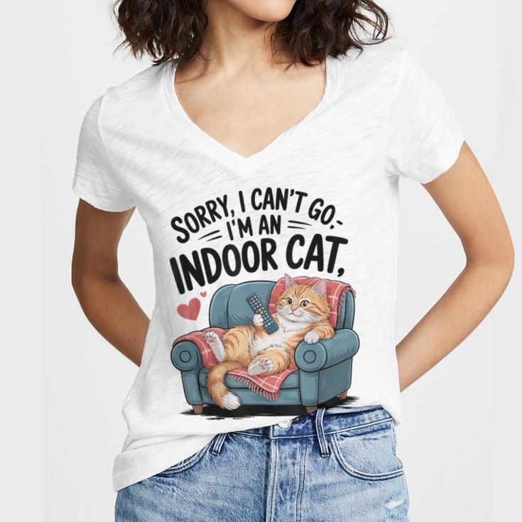 Sorry I Can’t Go I’m An Indoor Cat Couch Introvert Cat Women's Jersey Short Sleeve Deep V-Neck Tshirt Sorry I Can’t Go I’m An Indoor Cat Couch Introvert Cat Women's Jersey Short Sleeve Deep V-Neck Tshirt