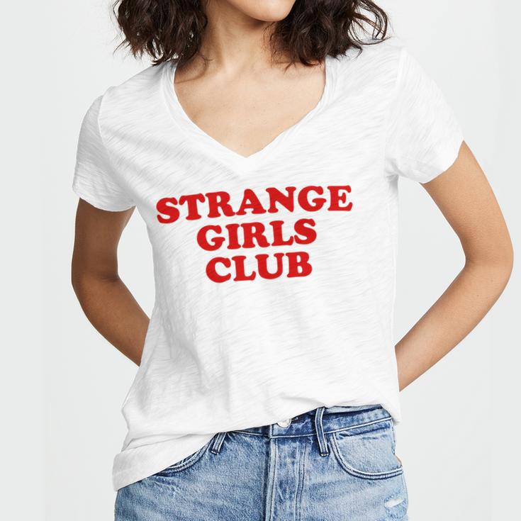 Strange Girls Club Weird Antisocial Introvert Humor Women's Jersey Short Sleeve Deep V-Neck Tshirt
