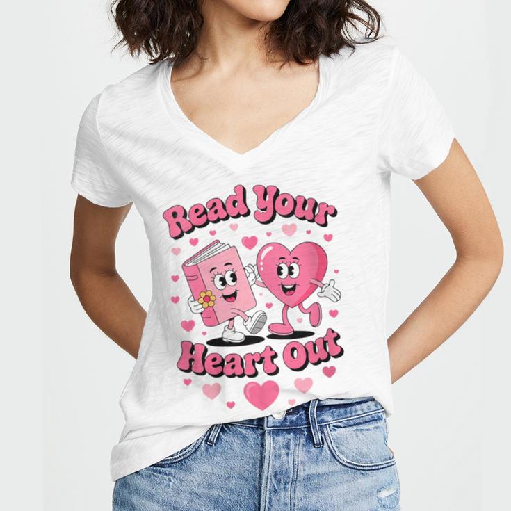 Women's Book Lover Read Your Heart Out Teacher Kids Valentines Women's Jersey Short Sleeve Deep V-Neck Tshirt Women's Book Lover Read Your Heart Out Teacher Kids Valentines Women's Jersey Short Sleeve Deep V-Neck Tshirt