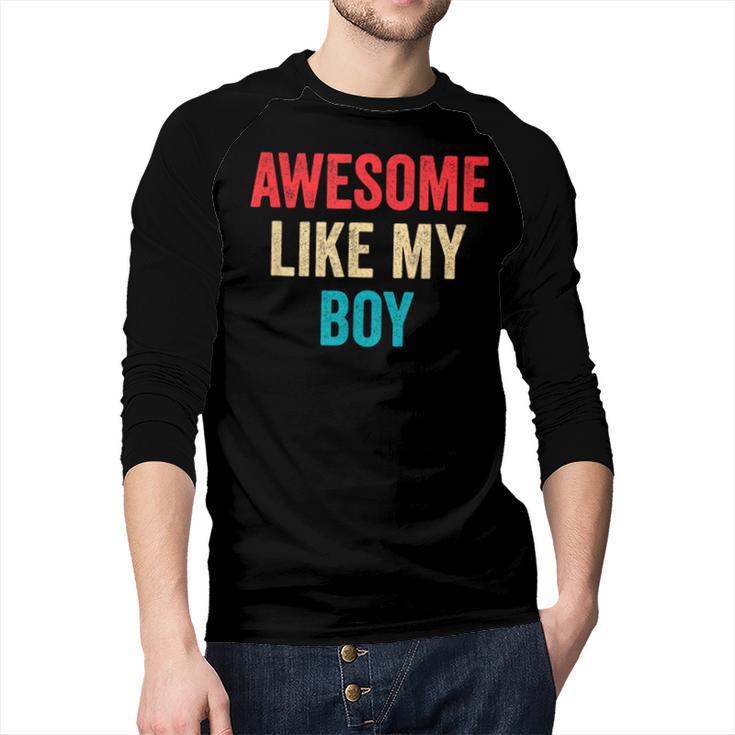 Awesome Like My Boy Mom Dad Men Baseball Raglan Shirt
