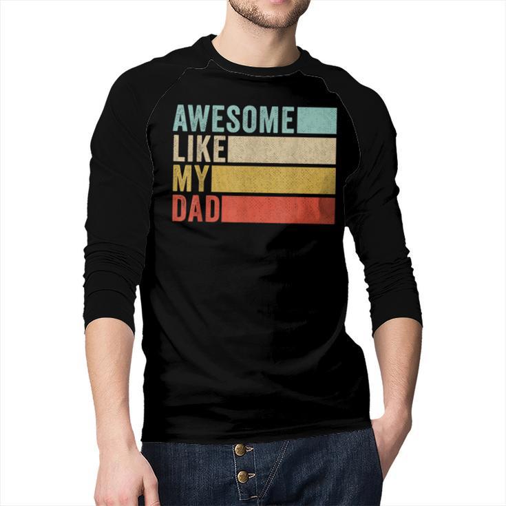 Awesome Like My Dad Men Baseball Raglan Shirt