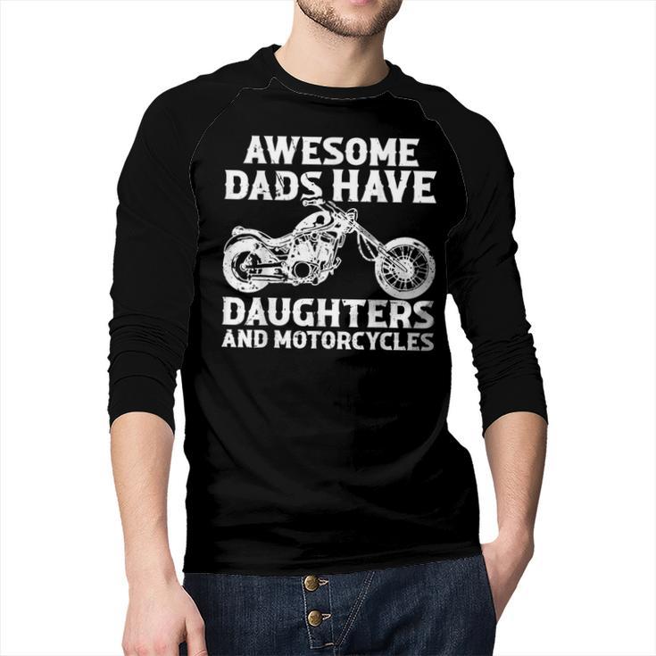 Awesome Dads Have Daughters And Motorcycles Men Fathers Day Men Baseball Raglan Shirt