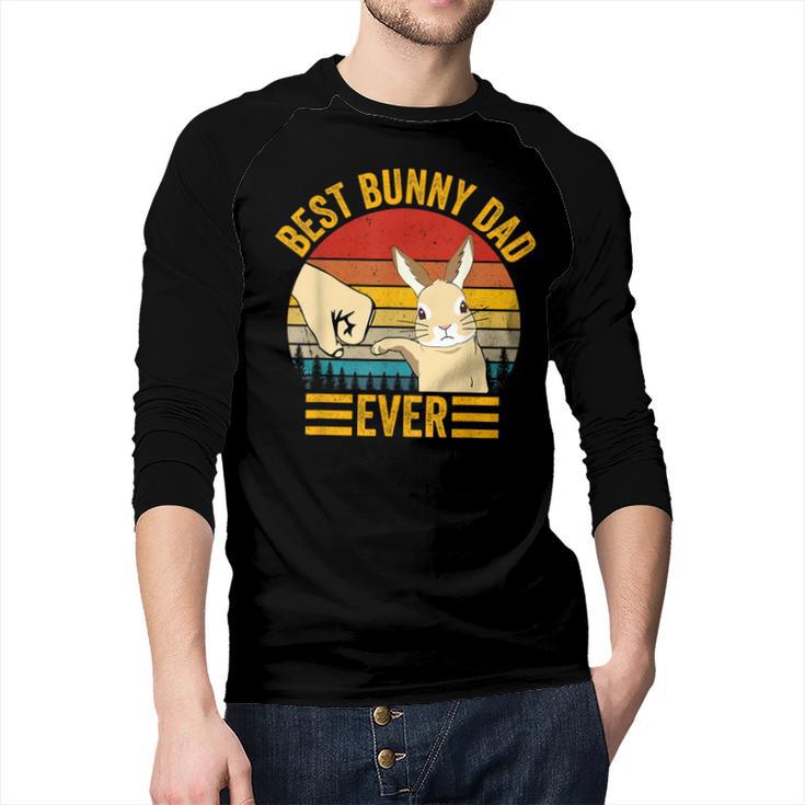 Best Bunny Dad Ever Rabbit Lover Father Pet Rabbit Men Baseball Raglan Shirt