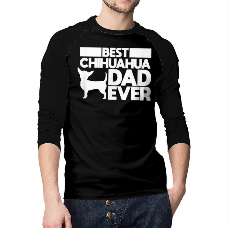 Best Chihuahua Dad Ever t Shirt For Men Dog Father Gift Idea Men Baseball Raglan Shirt