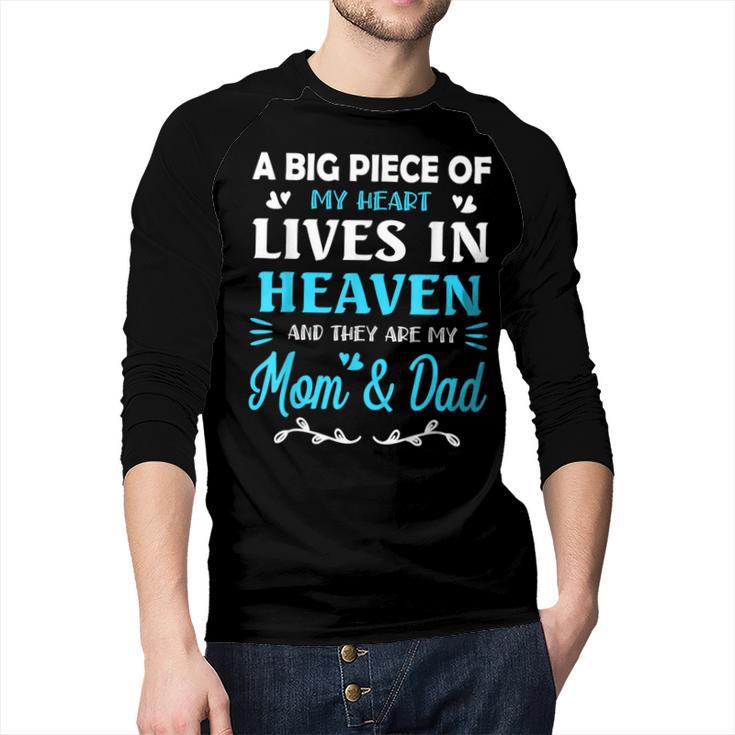 A Big Piece Of My Heart Lives In Heaven My Mom And Dad Men Baseball Raglan Shirt