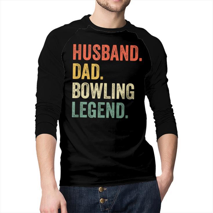 Bowler Husband Dad Bowling Legend Father's Day Men Baseball Raglan Shirt