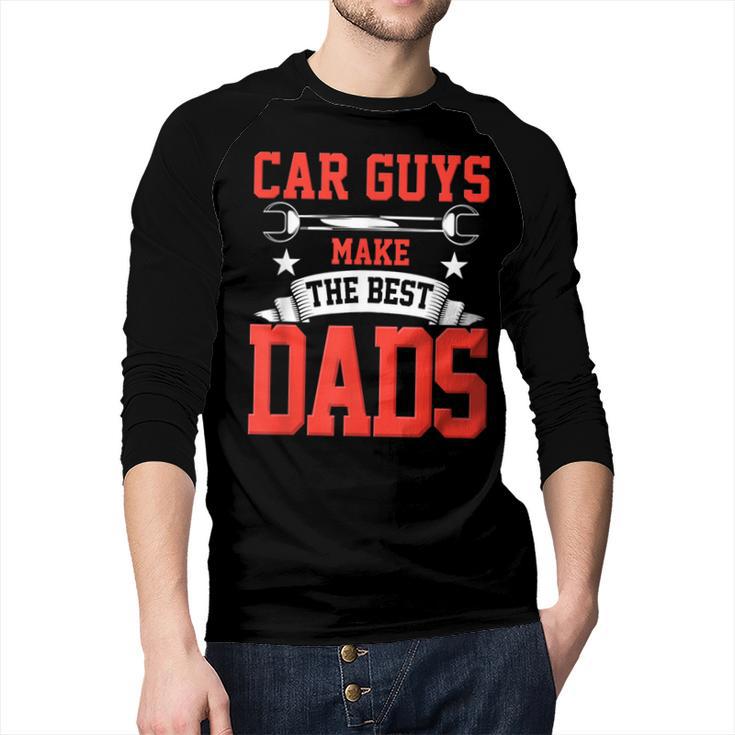 Car Guys Make The Best Dads  Garage Mechanic Dad Men Baseball Raglan Shirt