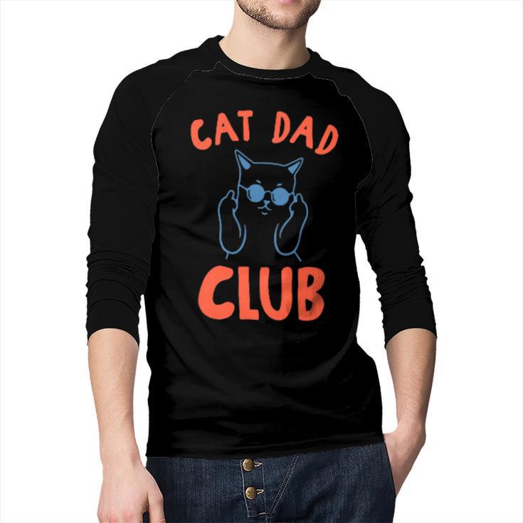 Cat Dad Club Life Is Better With Cats Retro Cat Dad Men Baseball Raglan Shirt