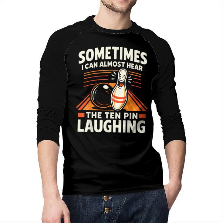 Cool Bowling Men Dad Bowler Fun Crazy Best Bowling Men Baseball Raglan Shirt