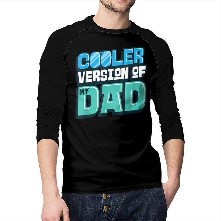 Cooler Version Of My Dad Men Baseball Raglan Shirt