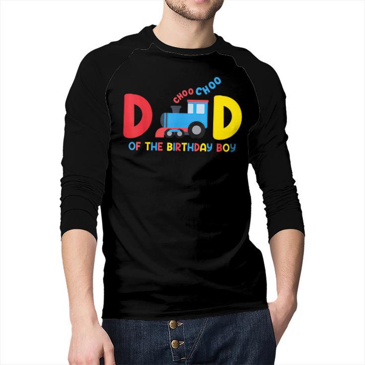 Dad Of The Birthday Boy Choo Choo Train Family Matching Men Baseball Raglan Shirt