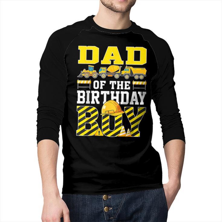 Dad Of The Birthday Boy Construction Truck Men Baseball Raglan Shirt