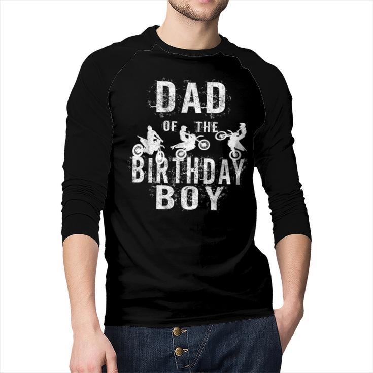 Dad Of The Birthday Boy Dirt Bike B-Day Party Men Baseball Raglan Shirt