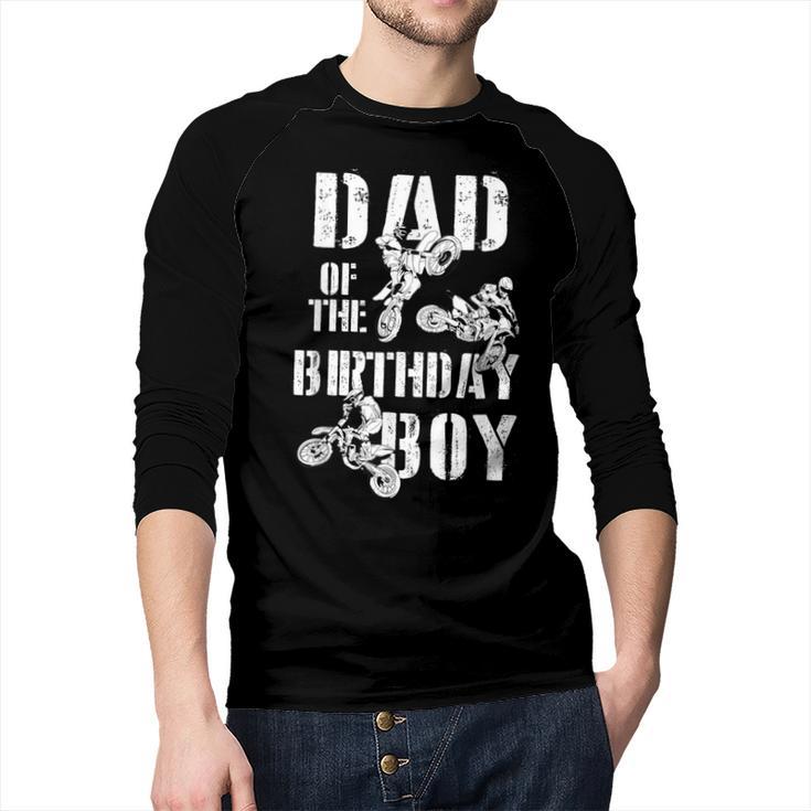 Dad Of The Birthday Boy Dirt Bike Men Baseball Raglan Shirt