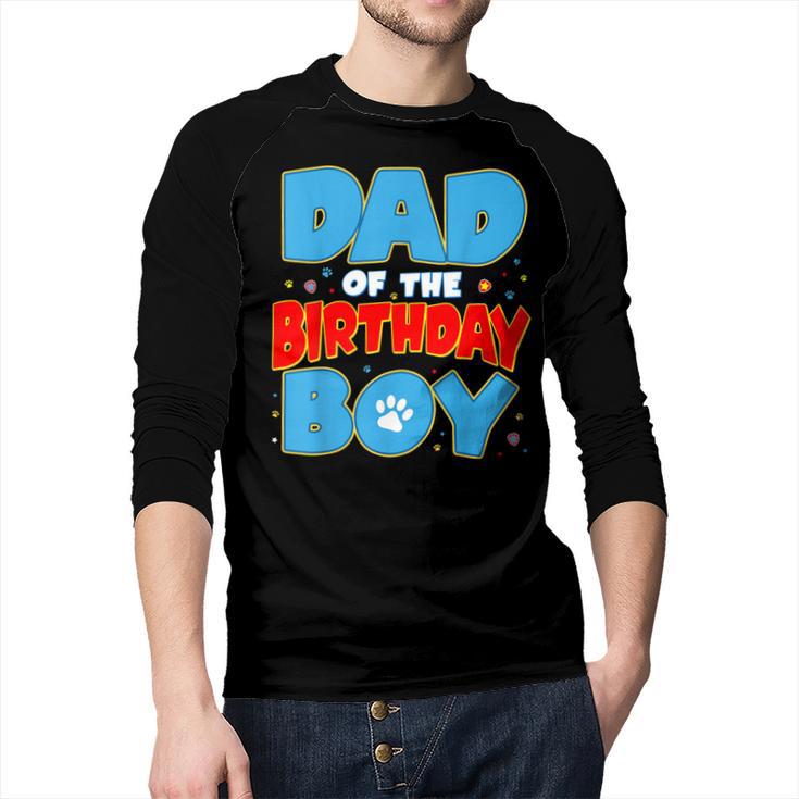 Dad Of The Birthday Boy Dog Lover Birthday Family Men Baseball Raglan Shirt