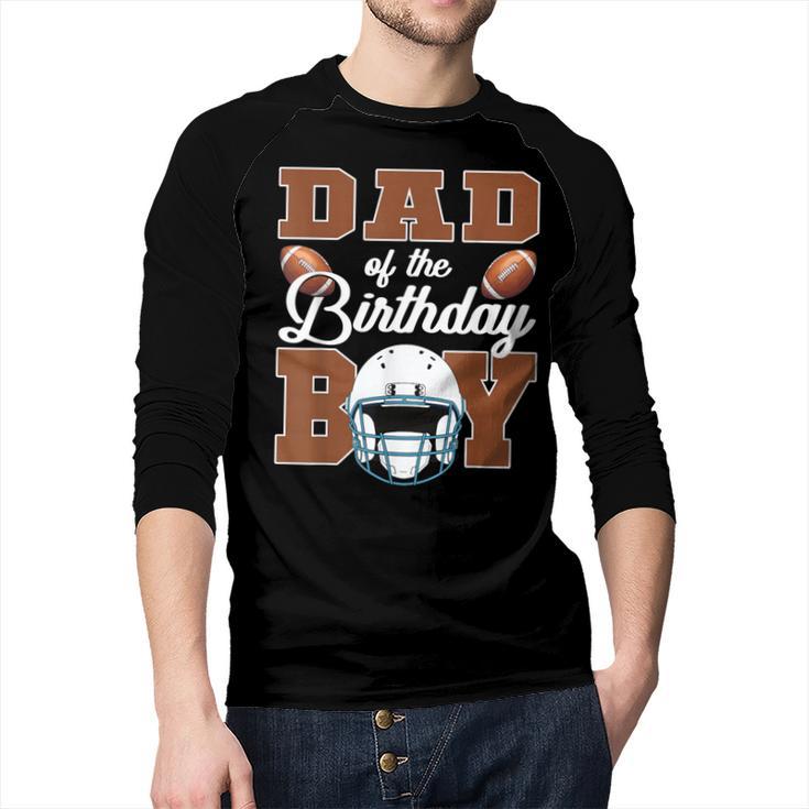 Dad Of The Birthday Boy Football Party Family Matching Men Baseball Raglan Shirt