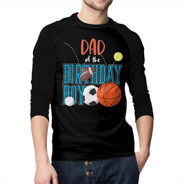 Dad Of The Birthday Boy Sports Matching Family Men Baseball Raglan Shirt