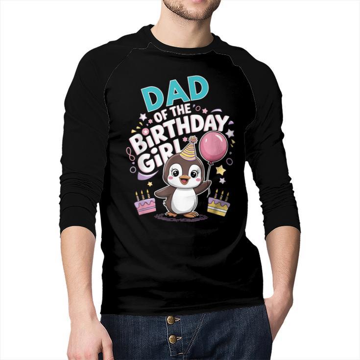 Dad Of The Birthday Girl Pesto Baby Penguin Party Men Baseball Raglan Shirt