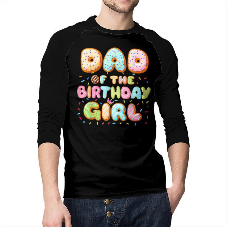 Dad Of The Birthday Girl Sweet Donut Birthday Family Men Baseball Raglan Shirt