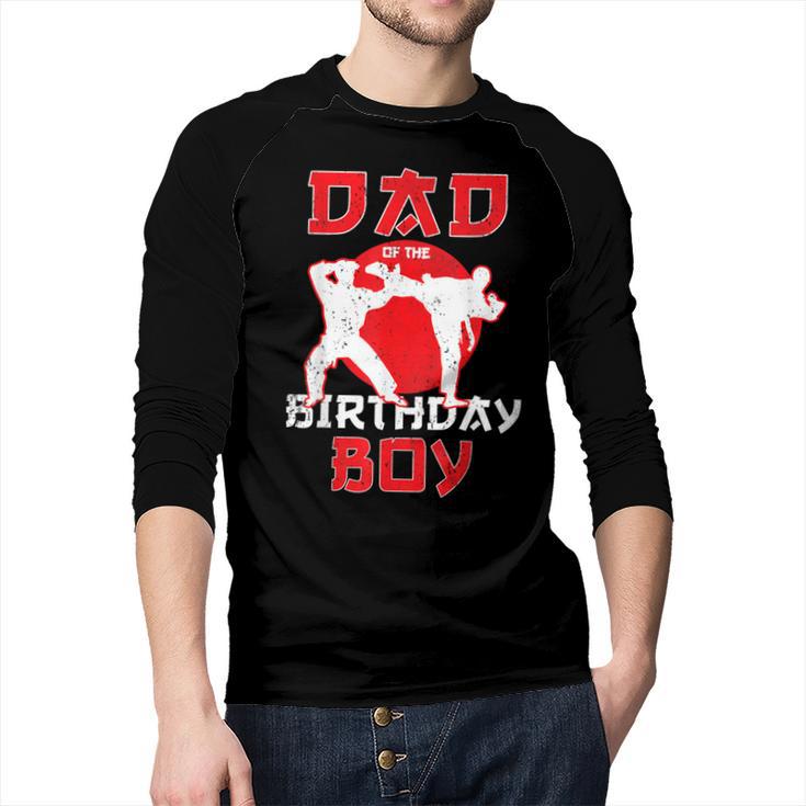 Dad Of The Birthday Karate Taekwondo Boy Martial Arts Men Baseball Raglan Shirt