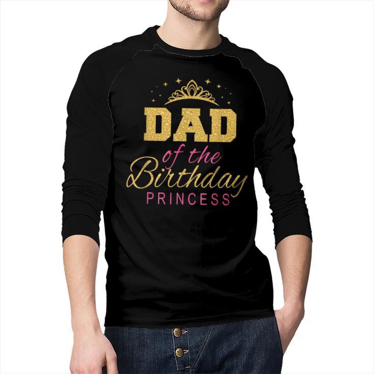 Dad Of The Birthday Princess Girls Party Small Men Baseball Raglan Shirt