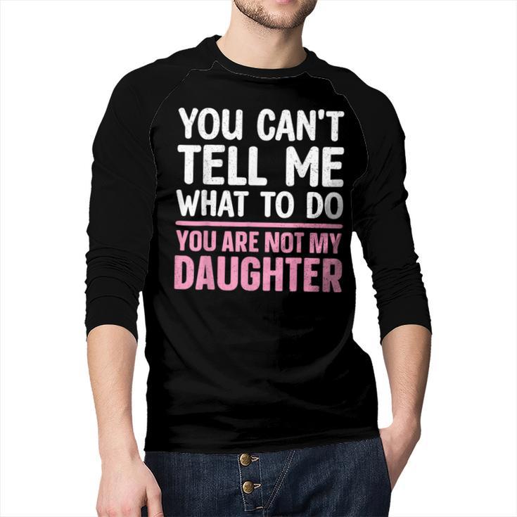Dad For Father Daddy Papa Men From Daughter Dad Men Baseball Raglan Shirt