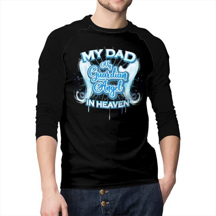 My Dad Is My Guardian Angel In Heaven Loss Father Memorial Men Baseball Raglan Shirt