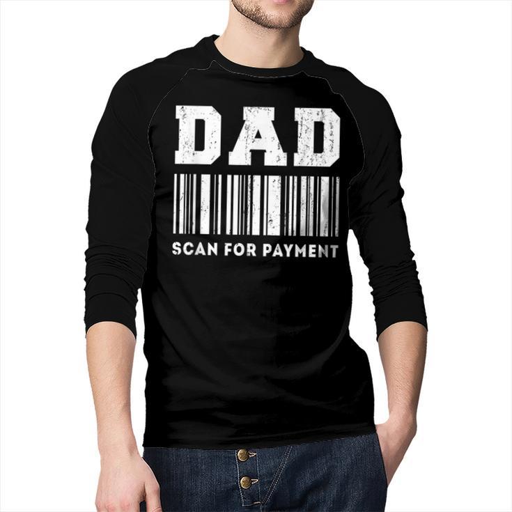 Dad Scan For Payment Barcode Father's Day Men Baseball Raglan Shirt