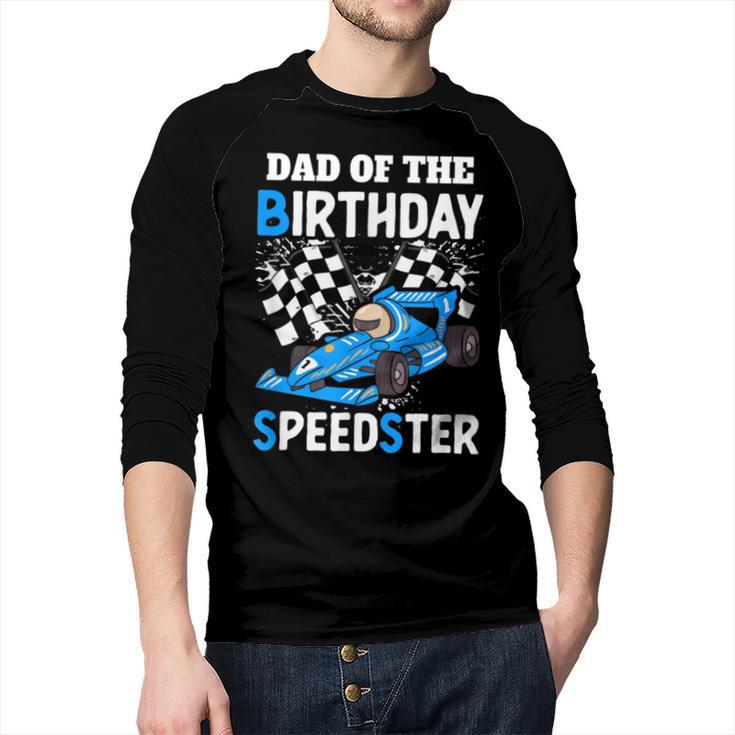 Dad Shirt Two Fast Two Curious Racing Cars Birthday Men Baseball Raglan Shirt