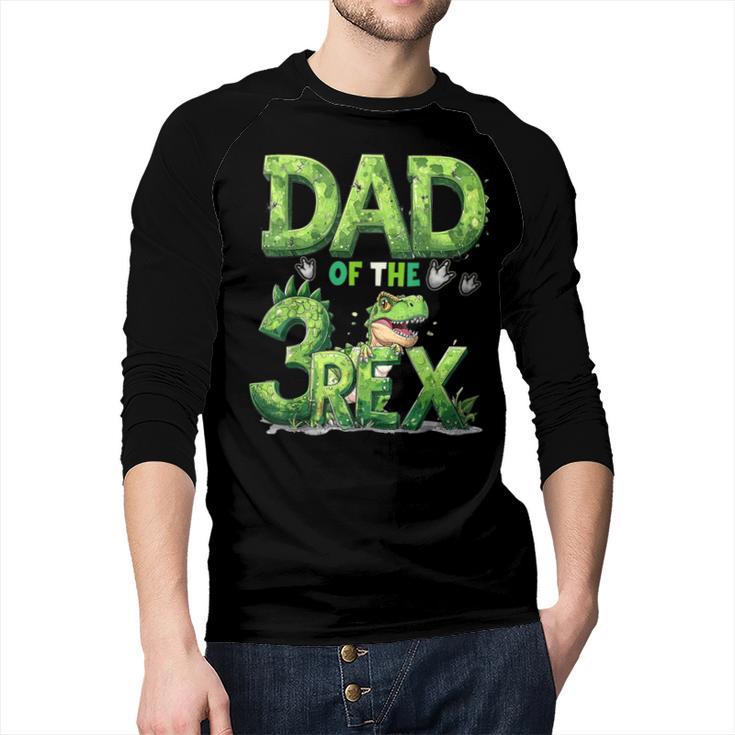 Dad Of The Three Rex Birthday Boy Dinosaur Family Matching Men Baseball Raglan Shirt