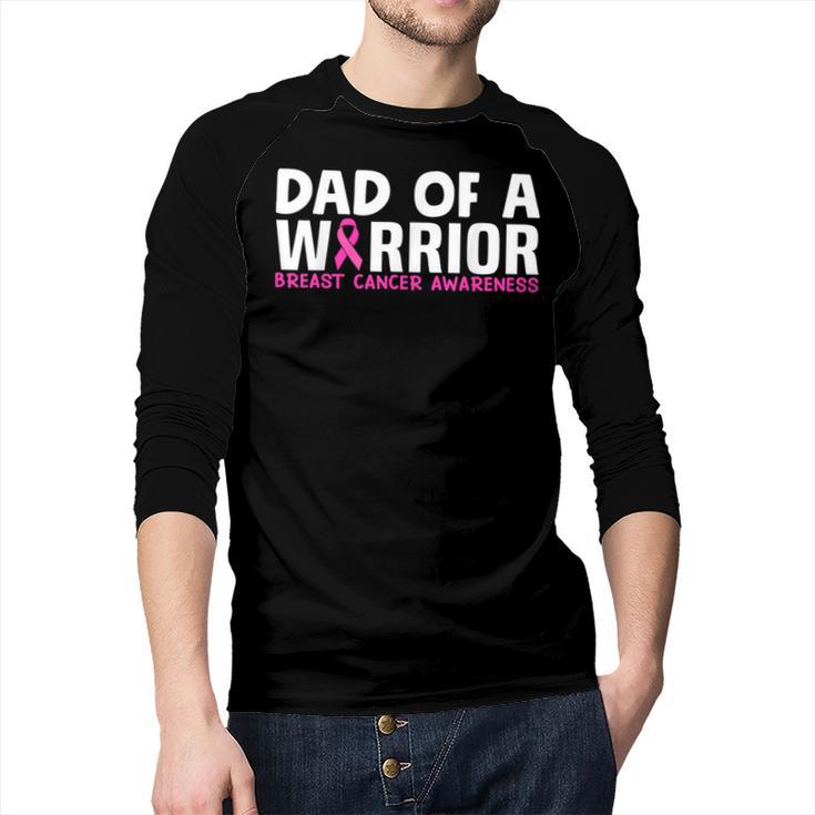 Dad Of A Warrior Breast Cancer Awareness Support Daughter Men Baseball Raglan Shirt