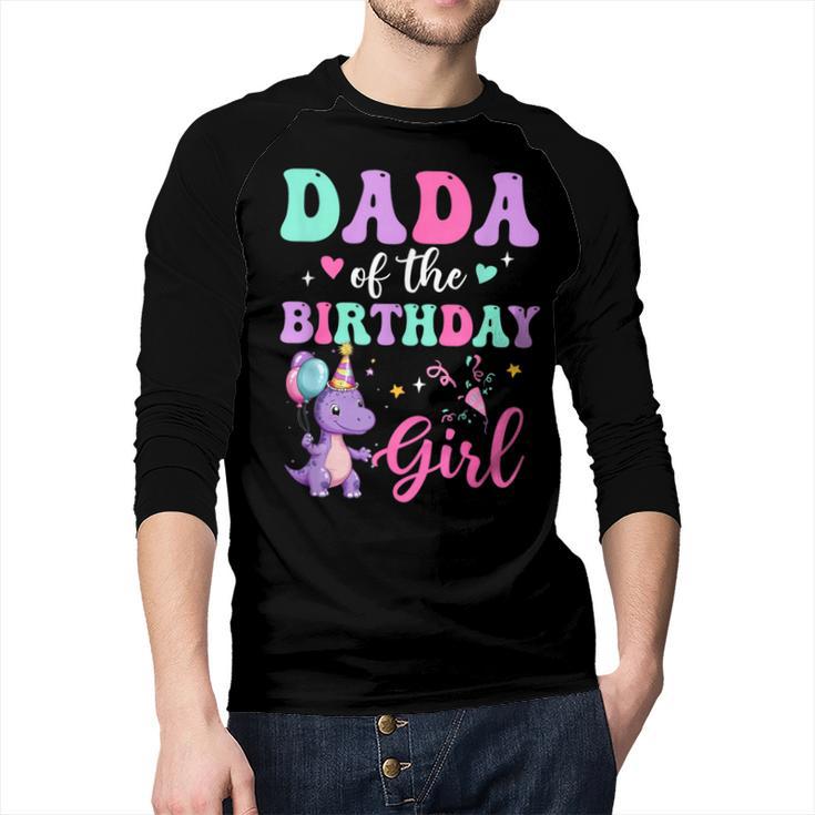 Dada Of The Birthday For Girl Dinosaur T-Rex Party Family Men Baseball Raglan Shirt
