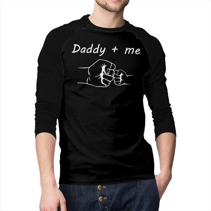 Daddy And Me Best Dad Ever Fist Bump Father's Day Men Baseball Raglan Shirt