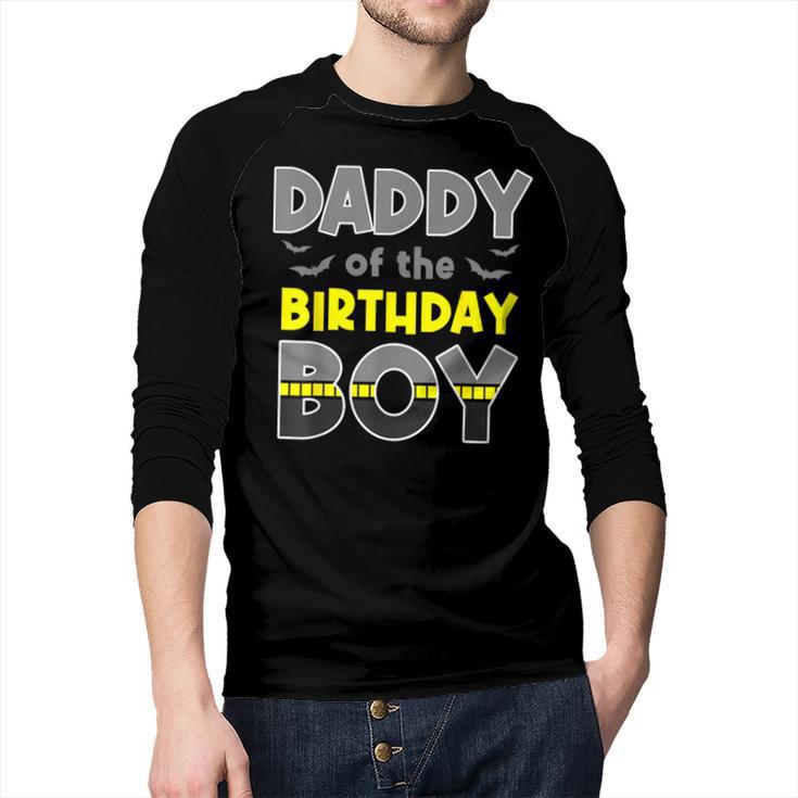 Daddy Of The Birthday Boy Bat Family Party Theme Boys Men Baseball Raglan Shirt