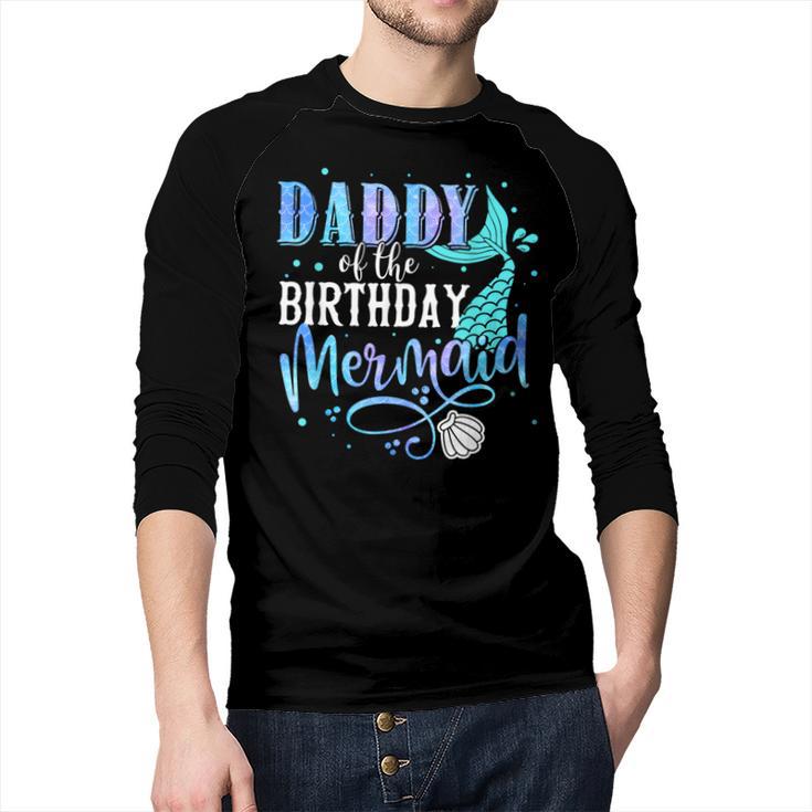 Daddy Of The Birthday Mermaid Family Matching Dad Papa Men Baseball Raglan Shirt