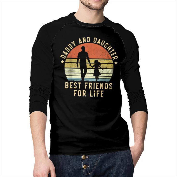 Daddy And Daughter Best Friends For Life Dad Father's Day Men Baseball Raglan Shirt