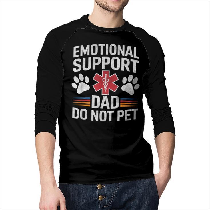 Emotional Support Dad Do Not Pet Caring Father's Day Men Baseball Raglan Shirt