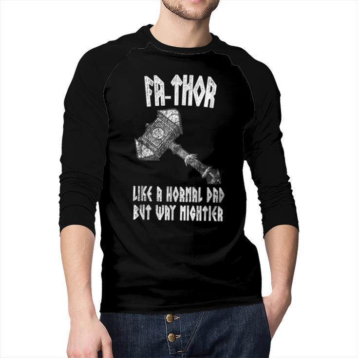 FA-Thor Like Dad Way Mightier Viking Father's Day Fathor Men Baseball Raglan Shirt