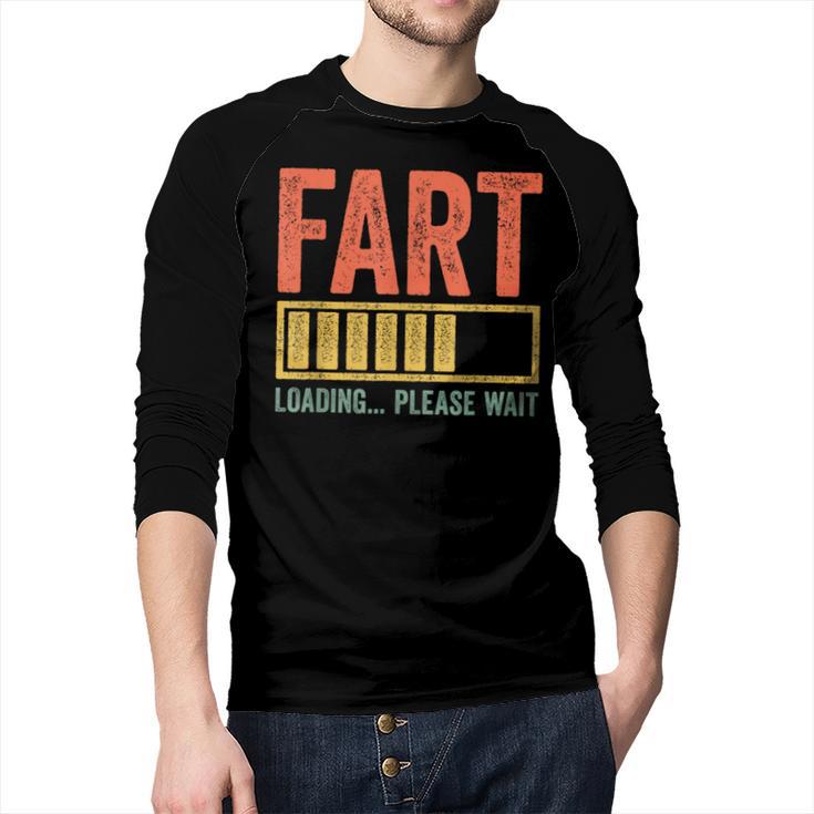 Fart Loading Please Wait Shirt Men Dad Joke Fathers Day Men Baseball Raglan Shirt